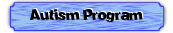 Autism Program